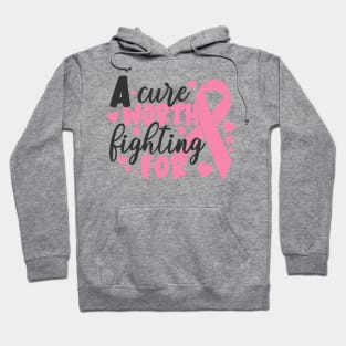 a cure worth fighting for Hoodie